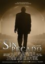 Фильм «Sin pecado» смотреть онлайн фильм в хорошем качестве 1080p