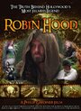 Robin Hood: The Truth Behind Hollywood's Most Filmed Legend