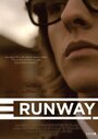 Фильм «Runway» скачать бесплатно в хорошем качестве без регистрации и смс 1080p