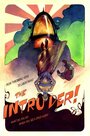 Фильм «The Intruder!» смотреть онлайн фильм в хорошем качестве 720p