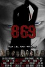 Фильм «869» смотреть онлайн фильм в хорошем качестве 720p