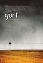 Фильм «Yurt» смотреть онлайн фильм в хорошем качестве 720p