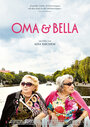 «Oma & Bella» трейлер фильма в хорошем качестве 1080p