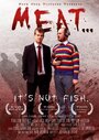 Фильм «Meat...» смотреть онлайн фильм в хорошем качестве 720p