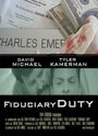 «Fiduciary Duty» трейлер фильма в хорошем качестве 1080p