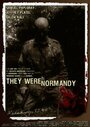 Фильм «They were in Normandy» смотреть онлайн фильм в хорошем качестве 720p