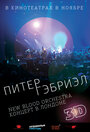 Питер Гэбриэл и New Blood Orchestra в 3D