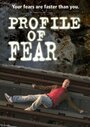 «Profile of Fear» кадры фильма в хорошем качестве