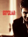 Фильм «Bipolar» смотреть онлайн фильм в хорошем качестве 720p