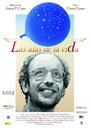 Фильм «Las alas de la vida» смотреть онлайн фильм в хорошем качестве 720p