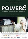 Фильм «Polvere - Il grande processo dell'amianto» скачать бесплатно в хорошем качестве без регистрации и смс 1080p