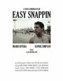 Фильм «Easy Snappin» смотреть онлайн фильм в хорошем качестве 720p