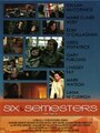 Фильм «Six Semesters» смотреть онлайн фильм в хорошем качестве 720p