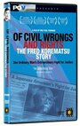 Of Civil Wrongs & Rights: The Fred Korematsu Story