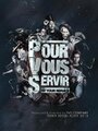 Фильм «Pour vous servir» смотреть онлайн фильм в хорошем качестве 720p