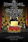 «The Karl Dahl Show: Karl Dahl and the Golden Cube» кадры фильма в хорошем качестве