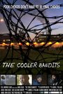 Фильм «The Cooler Bandits» смотреть онлайн фильм в хорошем качестве 720p