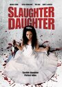 «Slaughter Daughter» кадры фильма в хорошем качестве