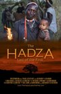 Фильм «The Hadza: Last of the First» смотреть онлайн фильм в хорошем качестве 720p