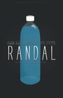 Фильм «Randal» смотреть онлайн фильм в хорошем качестве 720p