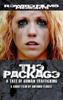 «The Package: A Tale of Human Trafficking» трейлер фильма в хорошем качестве 1080p