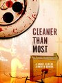 Фильм «Cleaner Than Most» смотреть онлайн фильм в хорошем качестве 1080p