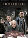 Фильм «Hotchfeld» смотреть онлайн фильм в хорошем качестве 720p