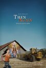 «Then Again» трейлер фильма в хорошем качестве 1080p