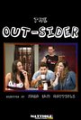 Фильм «The Out-Sider» смотреть онлайн фильм в хорошем качестве 720p