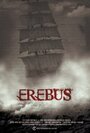 «Erebus» трейлер фильма в хорошем качестве 1080p