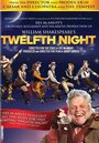 «Twelfth Night» трейлер фильма в хорошем качестве 1080p