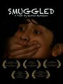 «Smuggled» трейлер фильма в хорошем качестве 1080p