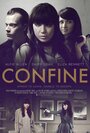 Фильм «Confine» смотреть онлайн фильм в хорошем качестве 720p