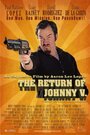 «The Return of Johnny V.» трейлер фильма в хорошем качестве 1080p