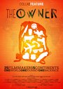 Фильм «The Owner» смотреть онлайн фильм в хорошем качестве 720p