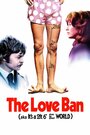 Фильм «The Love Ban» смотреть онлайн фильм в хорошем качестве 720p