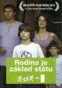 «Rodina je základ státu» кадры фильма в хорошем качестве