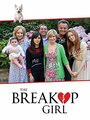 Фильм «The Breakup Girl» смотреть онлайн фильм в хорошем качестве 1080p