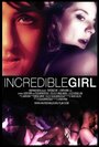 Incredible Girl (2012)