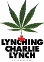 Lynching Charlie Lynch