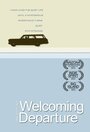 Фильм «Welcoming Departure» смотреть онлайн фильм в хорошем качестве 720p