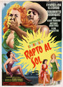 Фильм «Rapto al sol» смотреть онлайн фильм в хорошем качестве 720p