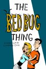 Фильм «The Bed Bug Thing» скачать бесплатно в хорошем качестве без регистрации и смс 1080p