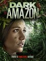 Фильм «Dark Amazon» скачать бесплатно в хорошем качестве без регистрации и смс 1080p