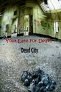 «Dead City» кадры фильма в хорошем качестве