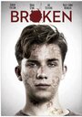 «Broken» трейлер фильма в хорошем качестве 1080p