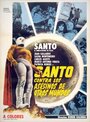 Фильм «Santo contra los asesinos de otros mundos» смотреть онлайн фильм в хорошем качестве 720p