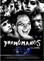 Фильм «Dromómanos» смотреть онлайн фильм в хорошем качестве 720p