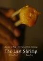 Фильм «The Last Shrimp» смотреть онлайн фильм в хорошем качестве 720p