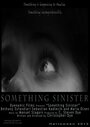 Фильм «Something Sinister» смотреть онлайн фильм в хорошем качестве 1080p